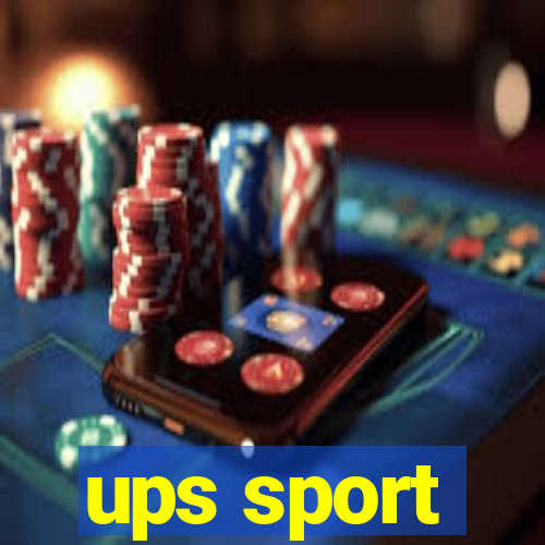 ups sport